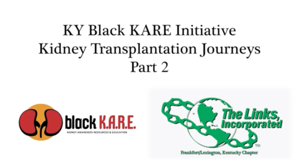 Part 2: Kidney Transplantation Journeys