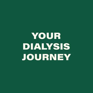 text Your dialysis journey